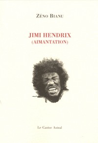 Jimi Hendrix - Aimantation