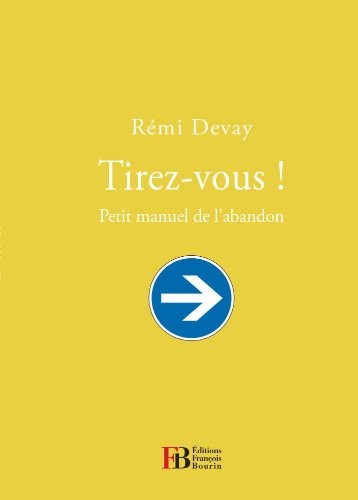 Tirez-vous !
