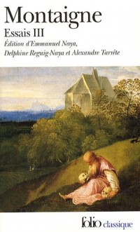 Essais (Tome 3-Livre troisième)