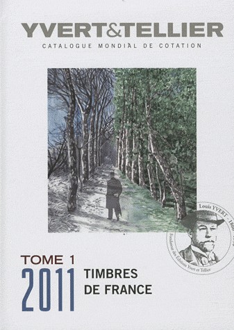 Catalogue de timbres-poste : Tome 1, France
