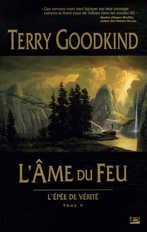 L'Epée de Vérité, tome V : L'Ame du feu