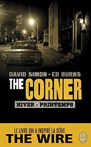 The corner : Tome 1, hiver/printemps