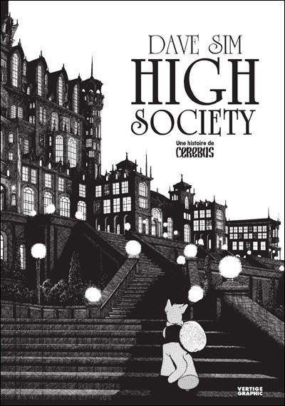 Cerebus : high society