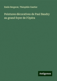 Peintures décoratives de Paul Baudry au grand foyer de l'Opéra