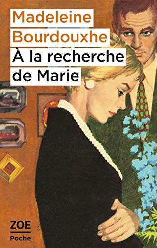 A la Recherche de Marie