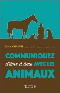 Communiquez d'âme à âme avec les animaux