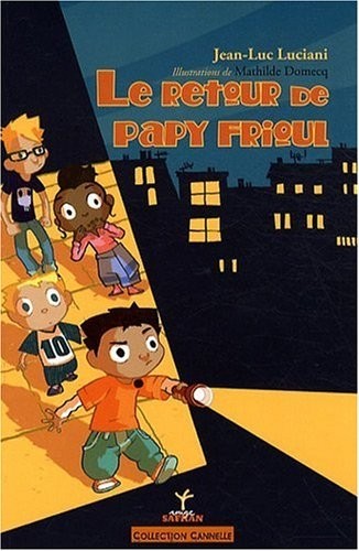 Le Retour de Papy Frioul