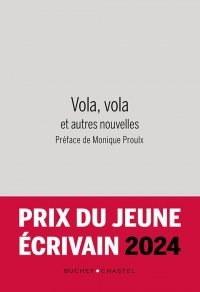 Vola, vola: Et autres nouvelles