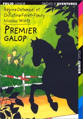 Drôles d'aventures, 18 : Premier galop