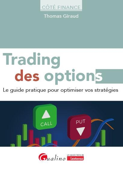 Trading des options: Le trading via les produits optionnels