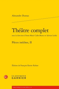 Théatre complet - pièces inédites, ii: PIÈCES INÉDITES, II