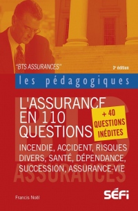 L'assurance en 110 questions +40 questions inédites
