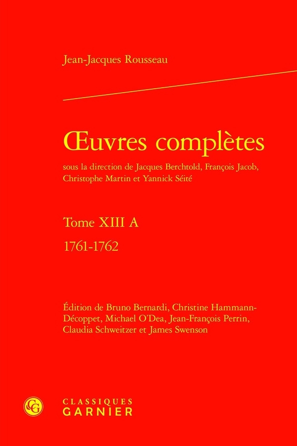 Oeuvres complètes. tome xiii a - 1761-1762: 1761-1762