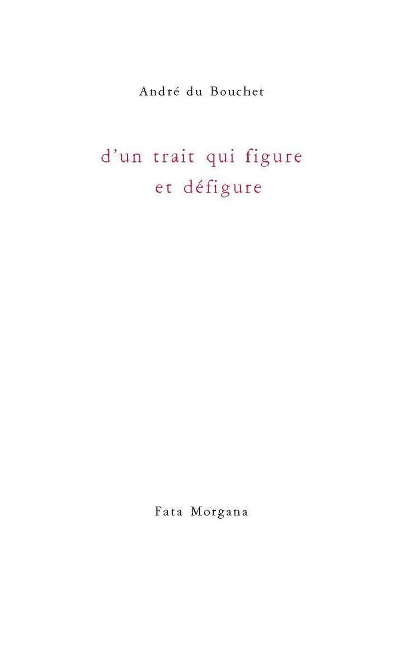 D'un trait qui figure et défigure