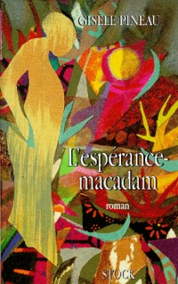 L'espérance-macadam