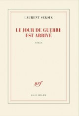 Le jour de guerre est arrivé