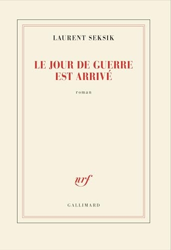 Le jour de guerre est arrivé