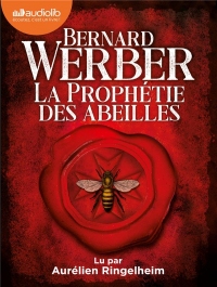 La Prophétie des abeilles: Livre audio 2 CD MP3