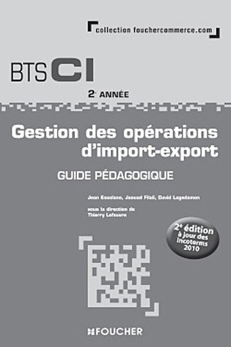 Gestion des opérations d'import-export 2e année BTS G.P