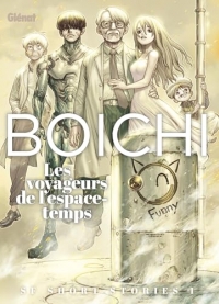 Boichi SF short stories - Tome 01: Les voyageurs de l'espace-temps