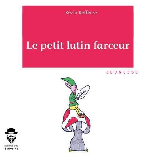 Le petit lutin farceur