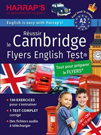 Réussir The Cambridge Flyers English Test