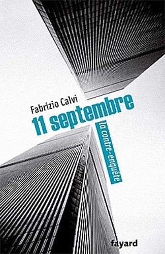 11 septembre, la contre-enquête