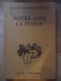 Notre amie la femme