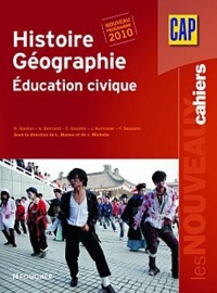 Histoire Géographie Nouveau programme 2010: Education civique