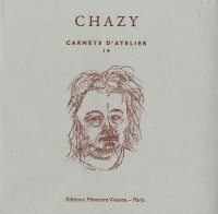 Les carnets d'atelier du sculpteur Jean Chazy