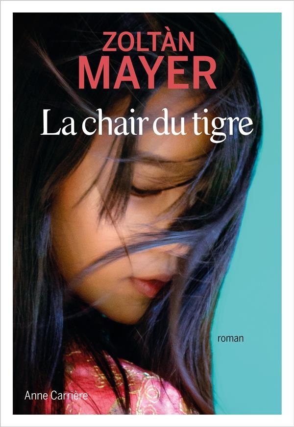 La chair du tigre