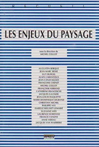 Les enjeux du paysage