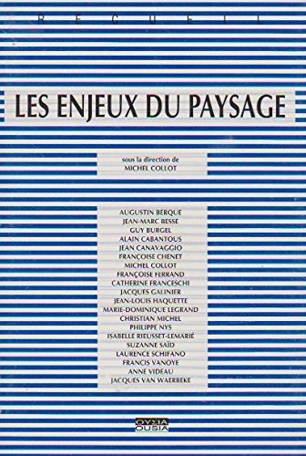 Les enjeux du paysage