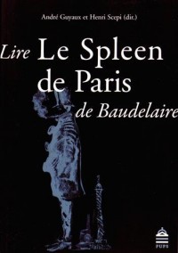 Lire Le Spleen de Paris