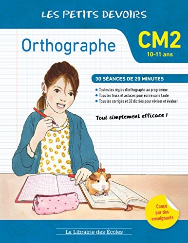 Les petits devoirs orthographe CM2