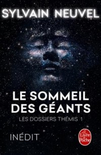 Le Sommeil des géants (Les Dossiers Thémis, Tome 1)