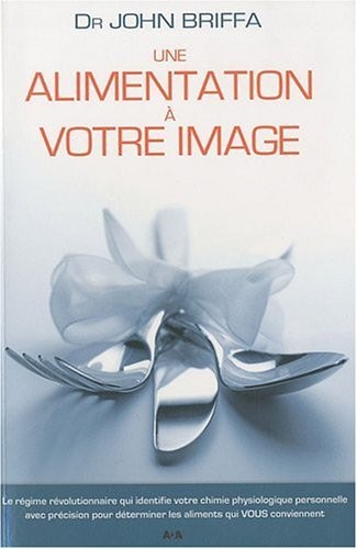 Une alimentation à votre image