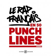 Le rap français en 50 punchlines