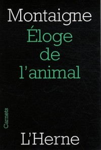 Eloge de l'animal