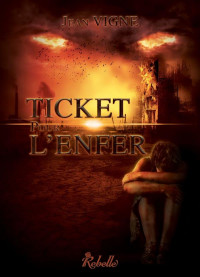 Ticket pour l'enfer