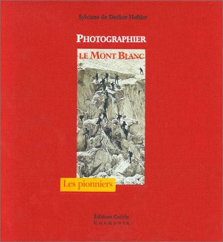 Photographier le Mont Blanc