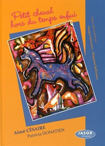 Petit cheval hors du temps enfui