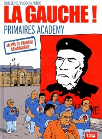 La Gauche: Primaires Academy