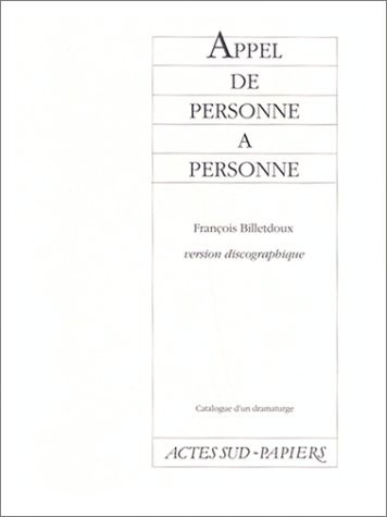 APPEL DE PERSONNE A PERSONNE. Avec CD