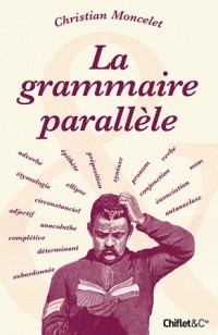 La grammaire parallèle