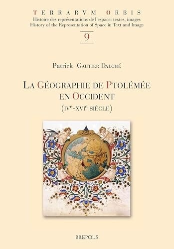 La Géographie de Ptolémée en Occident (IVe-XVIe siècle)