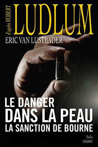 Le danger dans la peau: La sanction de Bourne