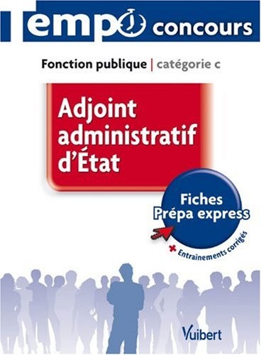 Adjoint Administratif d'État Categorie C