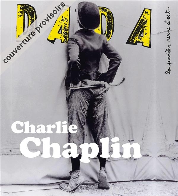Charlie Chaplin (Revue Dada 239)