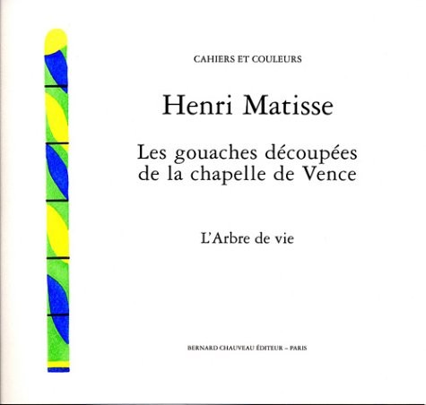 Les gouaches découpées de la Chapelle de Vence : L'Arbre de Vie